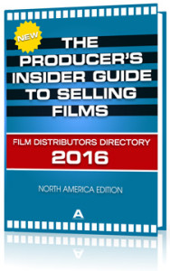 Producer's Insider Guide to Selling Films 2016